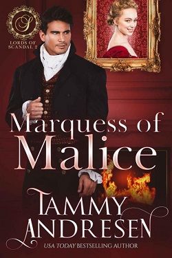 Marquess of Malice (Lords of Scandal 2)