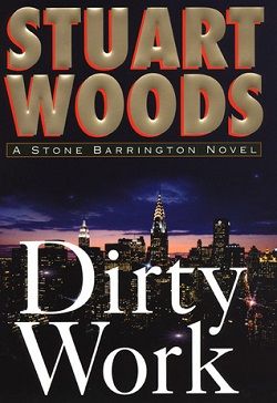 Dirty Work (Stone Barrington 9)