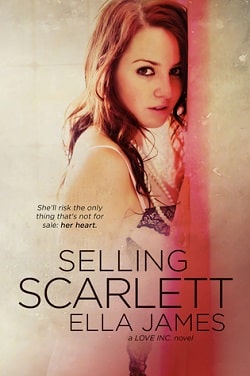 Selling Scarlett (Love Inc 1)