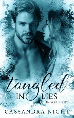 Tangled IN LIES (IN YOU 3)