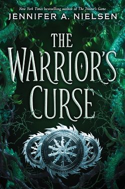 The Warrior's Curse (The Traitor's Game 3)