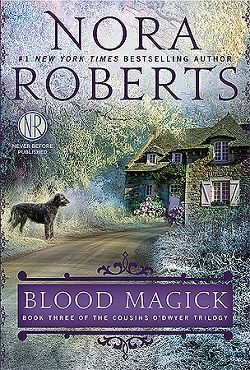 Blood Magick (The Cousins O'Dwyer Trilogy 3)
