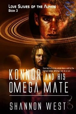 Konnor and His Omega Mate (Love Slaves of the Alphas 3)