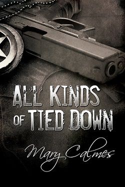 All Kinds of Tied Down (Marshals 1)