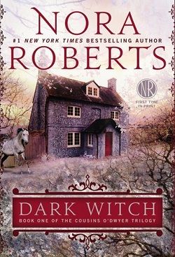 Dark Witch (The Cousins O'Dwyer Trilogy 1)