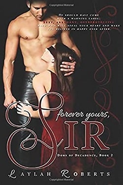 Forever Yours, Sir (Doms of Decadence 2)