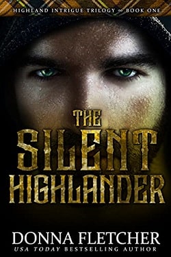 The Silent Highlander (Highland Intrigue Trilogy 1)