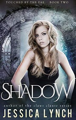Shadow (Touched by the Fae 2)
