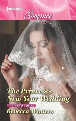 The Princess's New Year Wedding (The Princess Brides 1)