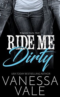 Ride Me Dirty (Bridgewater County 1)