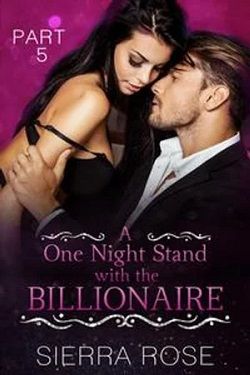 A One Night Stand With the Billionaire (Taming The Bad Boy Billionaire 5)