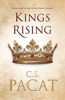 Kings Rising (Captive Prince 3)