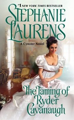 The Taming of Ryder Cavanaugh (The Cynster Sisters Duo 2)