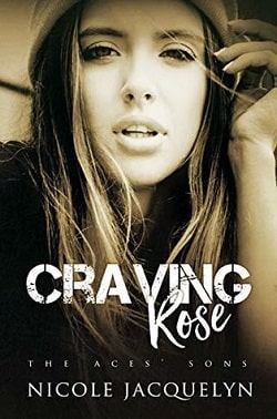 Craving Rose (The Aces' Sons 5)