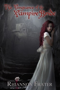 The Vengeance of the Vampire Bride (Vampire Bride 2)