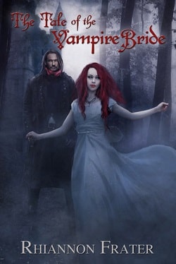 The Tale Of The Vampire Bride (Vampire Bride 1)