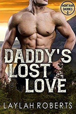 Daddy's Lost Love (Montana Daddies 4)