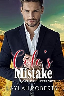 Cole's Mistake (Haven, Texas 8)