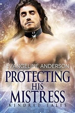 Protecting His Mistress (Kindred Tales)
