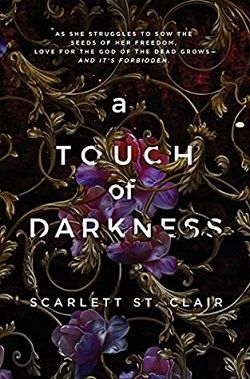 A Touch of Darkness (Hades &amp; Persephone 1)