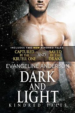 Dark and Light (A Kindred Tales Duet)