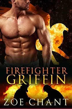 Firefighter Griffin (Fire &amp; Rescue Shifters 3)