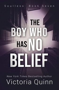 The Boy Who Has No Belief (Soulless 7)