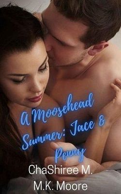A Moosehead Summer (Jace and Penny)