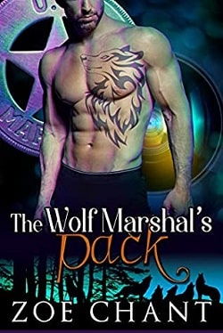 The Wolf Marshal's Pack (U.S. Marshal Shifters 3)