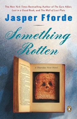 Something Rotten (Thursday Next 4)