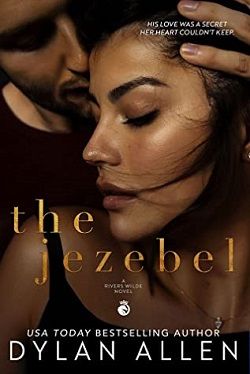 The Jezebel (Rivers Wilde 3)