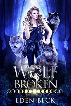 Wolf Broken (Wolfish 2)