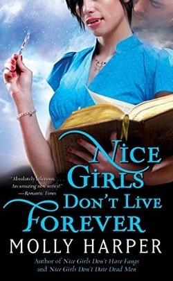 Nice Girls Don't Live Forever (Jane Jameson 3)