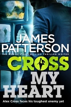 Cross My Heart (Alex Cross 21)