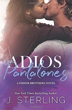 Adios Pantalones (Fisher Brothers 3)