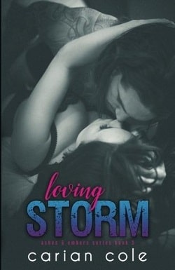 Loving Storm (Ashes &amp; Embers 5)