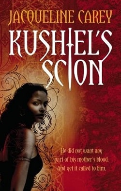 Kushiel's Scion (Imriel's Trilogy 1)