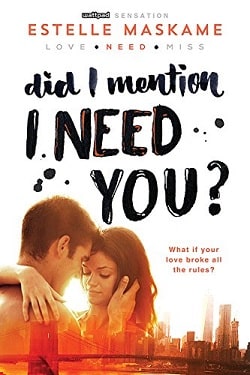 Did I Mention I Need You? (DIMILY 2)