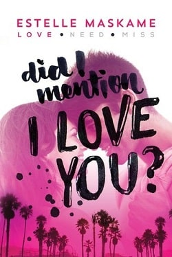 Did I Mention I Love You? (DIMILY 1)