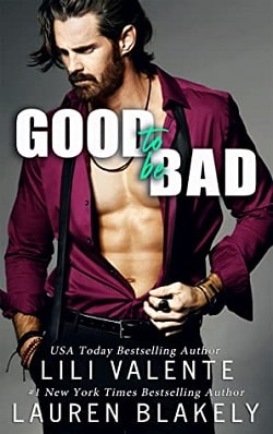 Good to Be Bad (Good Love 3)