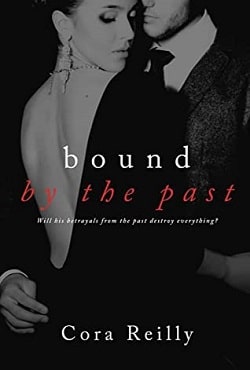 Bound by the Past (Born in Blood Mafia Chronicles 7)