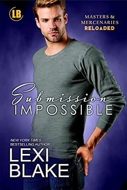 Submission Impossible (Masters &amp; Mercenaries Reloaded 1)