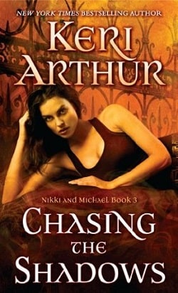 Chasing the Shadows (Nikki &amp; Michael 3)