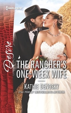 The Rancher's One-Week Wife