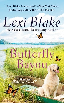 Butterfly Bayou (Butterfly Bayou 1)