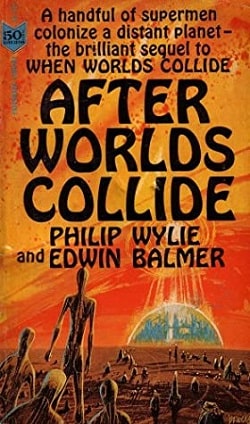 After Worlds Collide (When Worlds Collide 2)