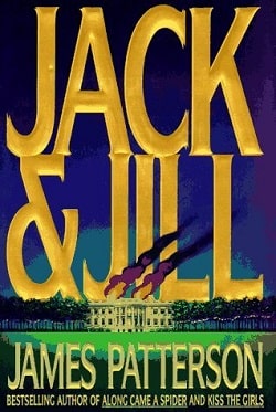 Jack &amp; Jill (Alex Cross 3)