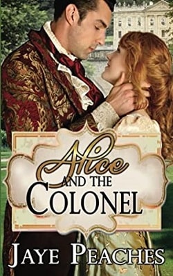 Alice And The Colonel