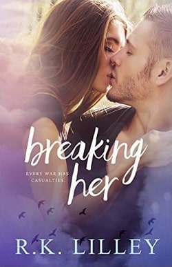 Breaking Her (Love is War 2)