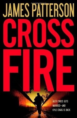 Cross Fire (Alex Cross 17)